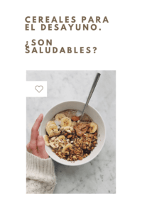 CEREALES DESAYUNO