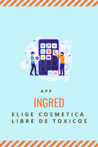 app libre de toxicos, ingred